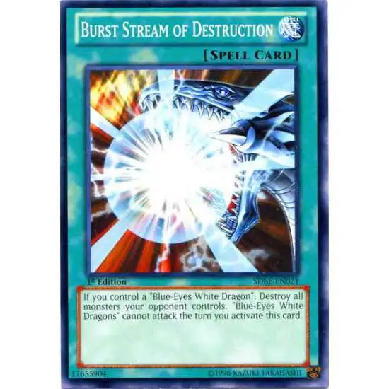 YuGiOh Saga of Blue-Eyes White Dragon Structure Deck Common Burst Stream of Destruction SDBE-EN021