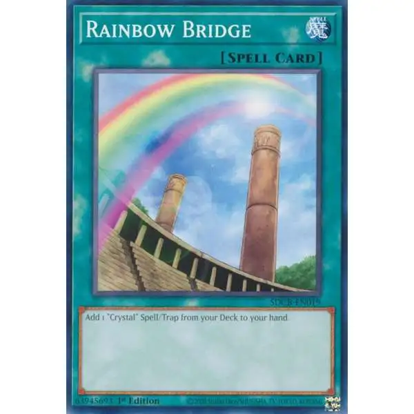 YuGiOh Structure Deck: Legend of the Crystal Beasts Common Rainbow Bridge SDCB-EN019