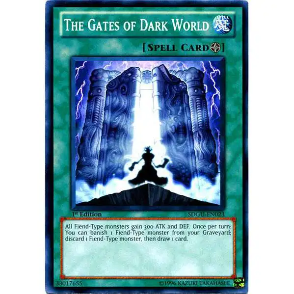 YuGiOh YuGiOh 5D's Structure Deck: Gates of the Underworld Common The Gates of Dark World SDGU-EN023