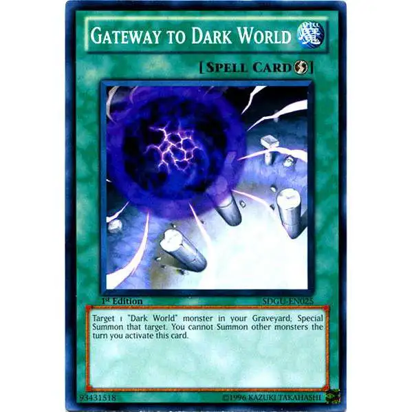 YuGiOh YuGiOh 5D's Structure Deck: Gates of the Underworld Common Gateway to Dark World SDGU-EN025