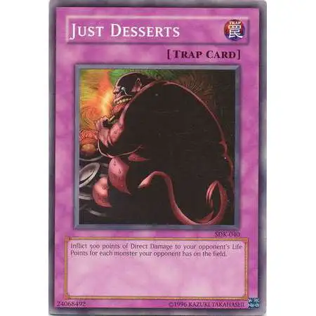 YuGiOh Starter Deck: Kaiba Common Just Desserts SDK-040