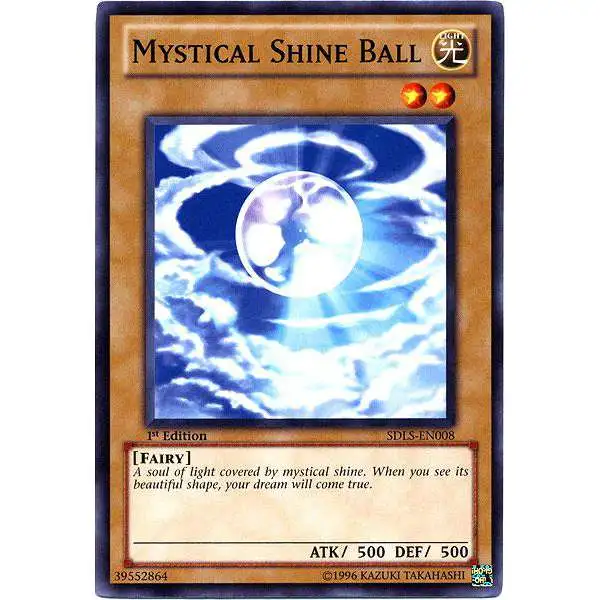 YuGiOh YuGiOh 5D's Structure Deck: Lost Sanctuary Common Mystical Shine Ball SDLS-EN008