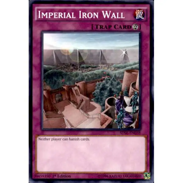 YuGiOh Synchron Extreme Structure Deck Common Imperial Iron Wall SDSE-EN038