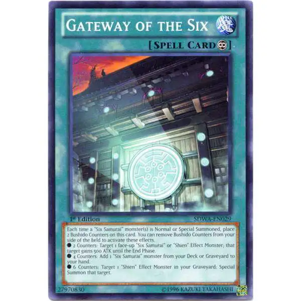 YuGiOh Samurai Warlords Structure Deck Common Gateway of the Six SDWA-EN029