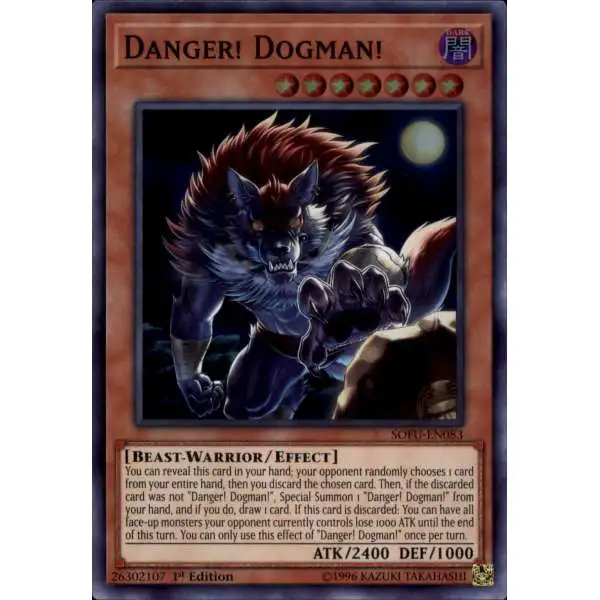 YuGiOh Soul Fusion Super Rare Danger! Dogman! SOFU-EN083