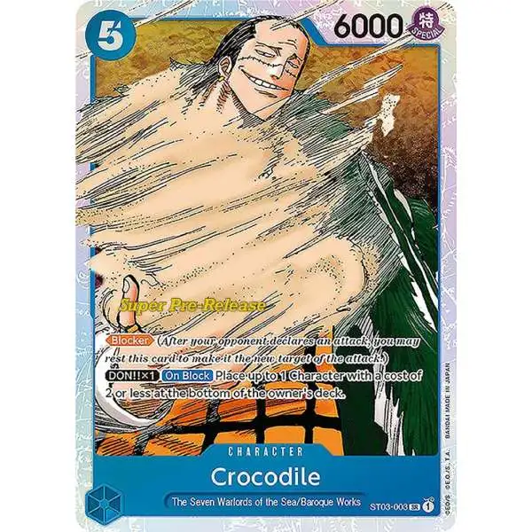 One Piece Trading Card Game Super Pre-Release Starter Deck 3: The Seven Warlords of the Sea Super Rare Crocodile ST03-003