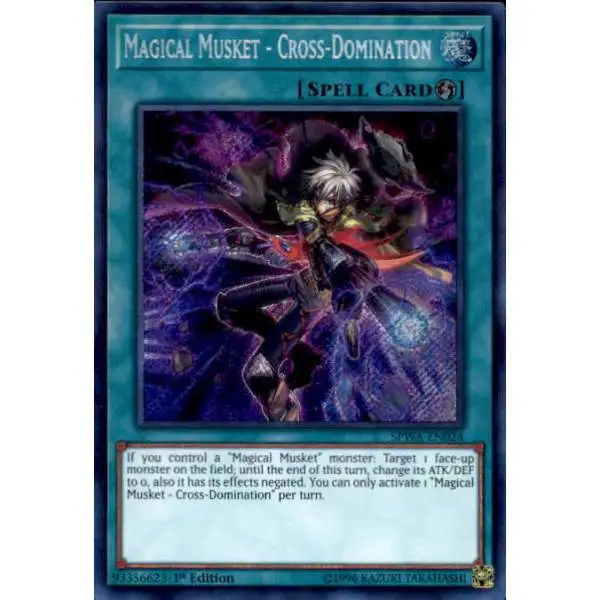YuGiOh Spirit Warriors Secret Rare Magical Musket - Cross-Domination SPWA-EN024