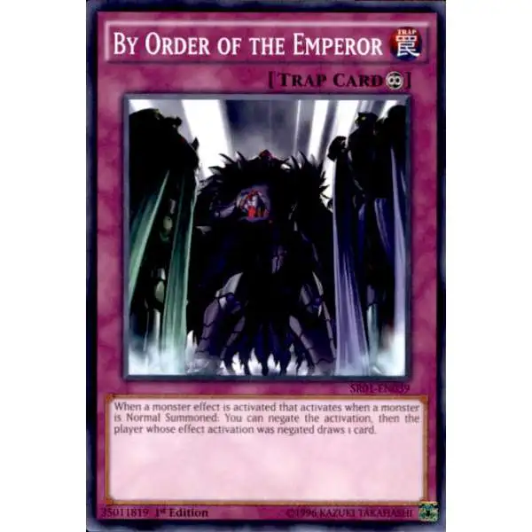 YuGiOh Emperor of Darkness Structure Deck Common By Order of the Emperor SR01-EN039