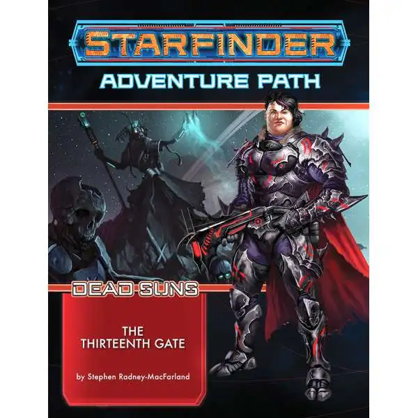 Starfinder Dead Suns The Thirteenth Gate Roleplaying Adventure #5 of 6