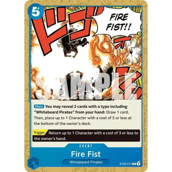 One Piece Trading Card Game Starter Deck 22: Ace & Newgate Common Fire Fist ST22-017
