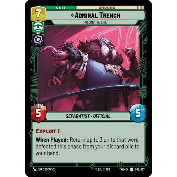 Star Wars: Unlimited Trading Card Game Twilight of the Republic Uncommon Admiral Trench - Holding the Line #086