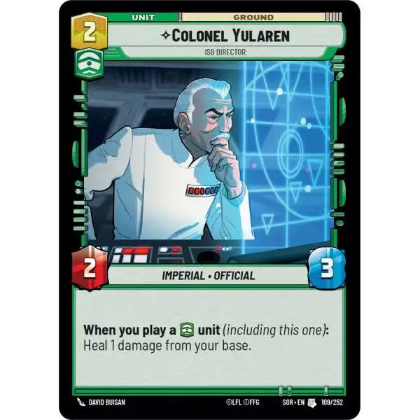 Star Wars: Unlimited Trading Card Game Spark of Rebellion Uncommon Colonel Yularen - ISB Director #109