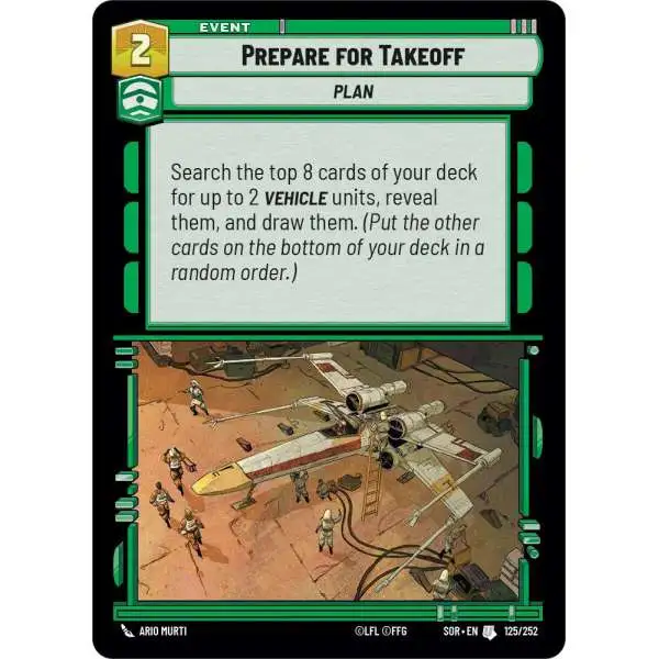 Star Wars: Unlimited Trading Card Game Spark of Rebellion Uncommon Prepare for Takeoff #125