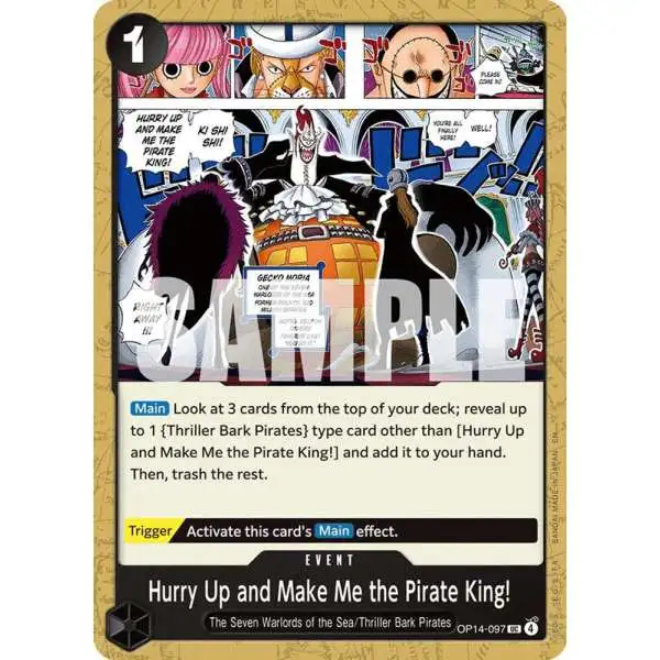 One Piece Trading Card Game The Azure Sea's Seven Uncommon Hurry Up and Make Me the Pirate King! OP14-097