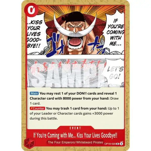 One Piece Trading Card Game The Time of Battle Uncommon If You're Coming with Me...Kiss Your Lives Goodbye!! OP16-020