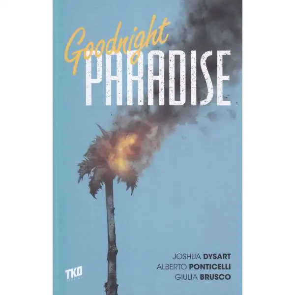 TKO Studios Goodnight Paradise Trade Paperback Comic Book