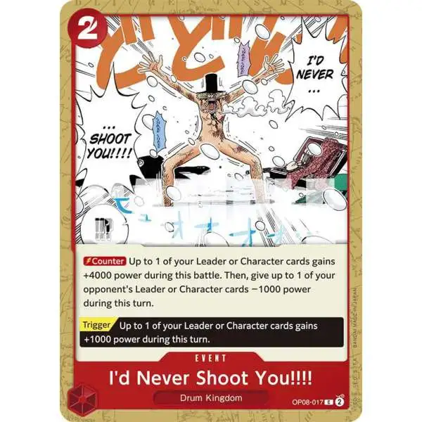 One Piece Trading Card Game Two Legends Common I'd Never Shoot You!!!! OP08-017