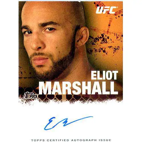 Topps UFC 2010 Championship Elliot Marshal Autograph Card FA-EM