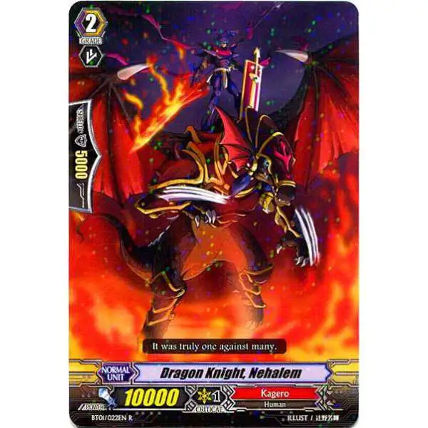 Cardfight Vanguard Descent of the King of Knights Rare Dragon Knight, Nehalem BT01-022