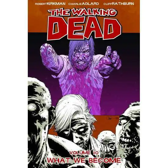 Image Comics The Walking Dead Volume 10 Trade Paperback [What We Become]
