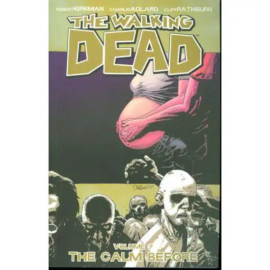 Image Comics The Walking Dead Volume 7 Trade Paperback [The Calm Before]