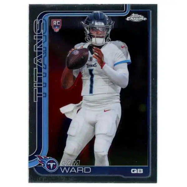 NFL 2025 Topps Chrome Cam Ward #314 [Rookie]