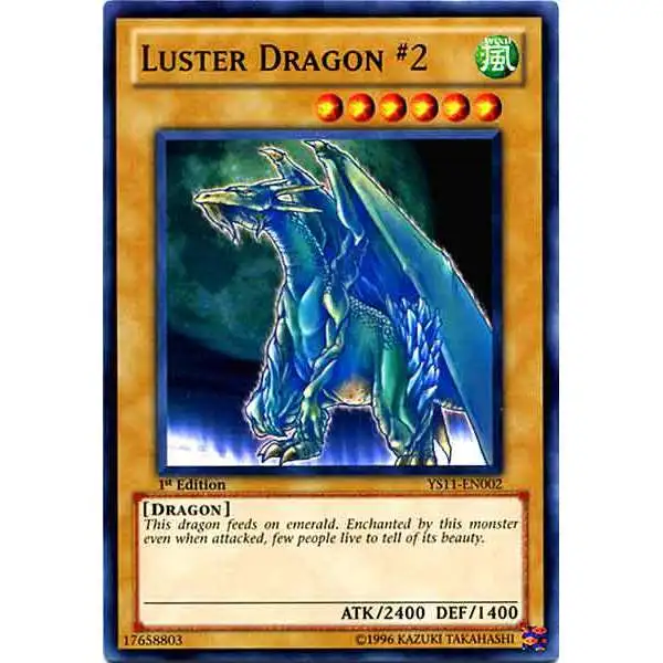 YuGiOh Trading Card Game Dawn of the Xyz Common Luster Dragon #2 YS11-EN002