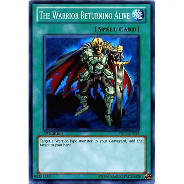 YuGiOh Trading Card Game Dawn of the Xyz Common The Warrior Returning Alive YS11-EN027