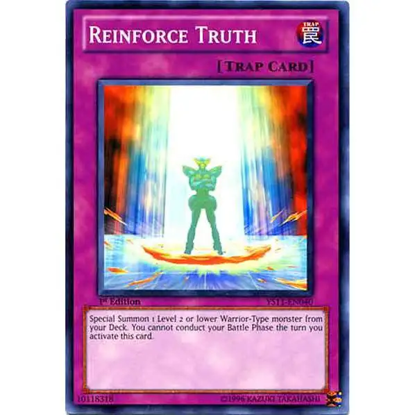 YuGiOh Trading Card Game Dawn of the Xyz Common Reinforce Truth YS11-EN040