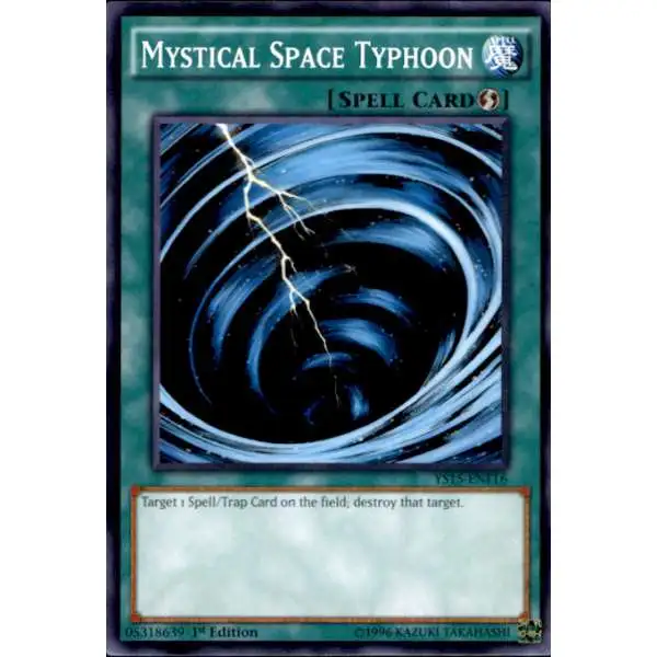 YuGiOh 2015 Starter Deck Saber Force Common Mystical Space Typhoon YS15-ENF16
