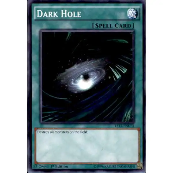 YuGiOh 2015 Starter Deck Dark Legion Shatterfoil Dark Hole YS15-ENL14