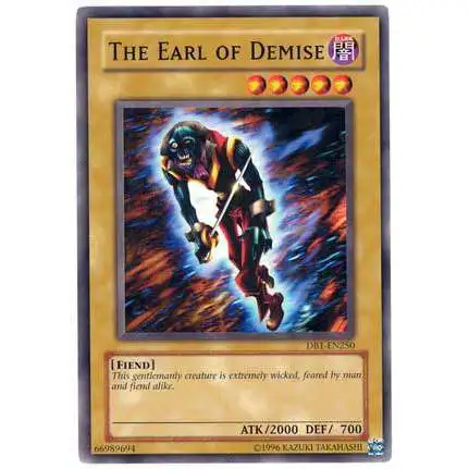 YuGiOh Dark Beginning 1 Common The Earl of Demise DB1-EN250