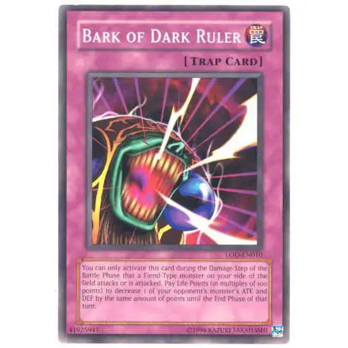 YuGiOh Legacy of Darkness Common Bark of Dark Ruler LOD-010