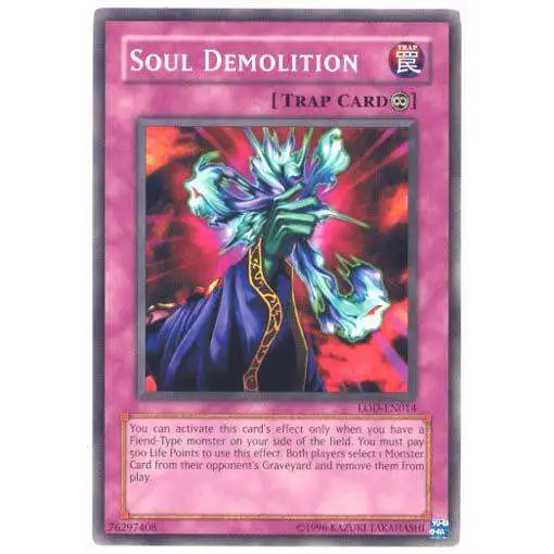 YuGiOh Legacy of Darkness Common Soul Demolition LOD-014