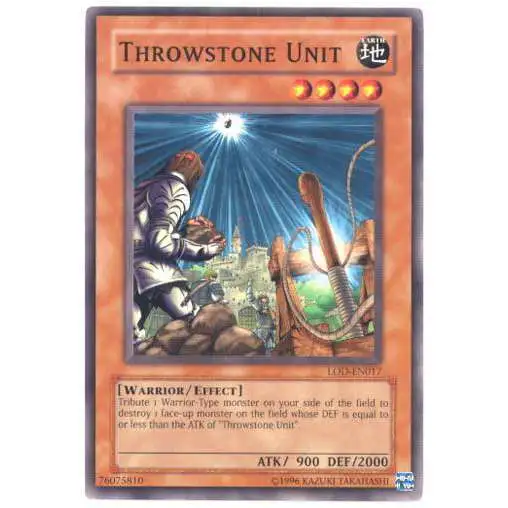 YuGiOh Legacy of Darkness Common Throwstone Unit LOD-017