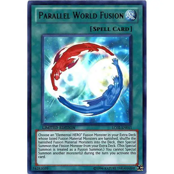 YuGiOh GX Trading Card Game Legendary Collection 2 Ultra Rare Parallel World Fusion LC02-EN011