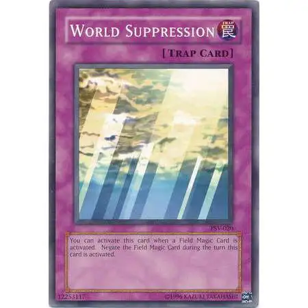 YuGiOh Pharaoh's Servant Common World Suppression PSV-020