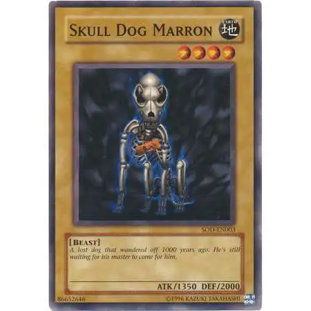 YuGiOh Soul of the Duelist Common Skull Dog Marron SOD-EN003