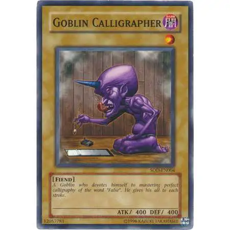 YuGiOh Soul of the Duelist Common Goblin Calligrapher SOD-EN004