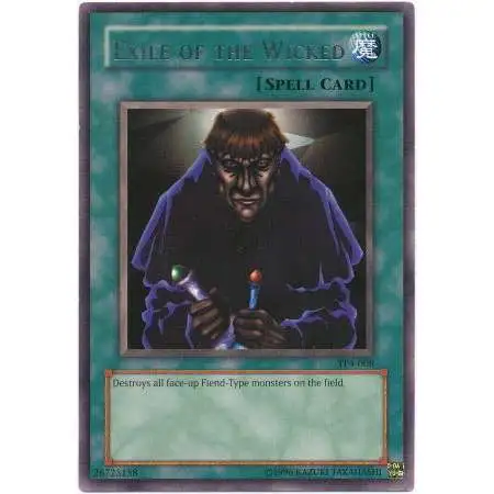 YuGiOh Tournament Pack 4 Rare Exile of the Wicked TP4-008